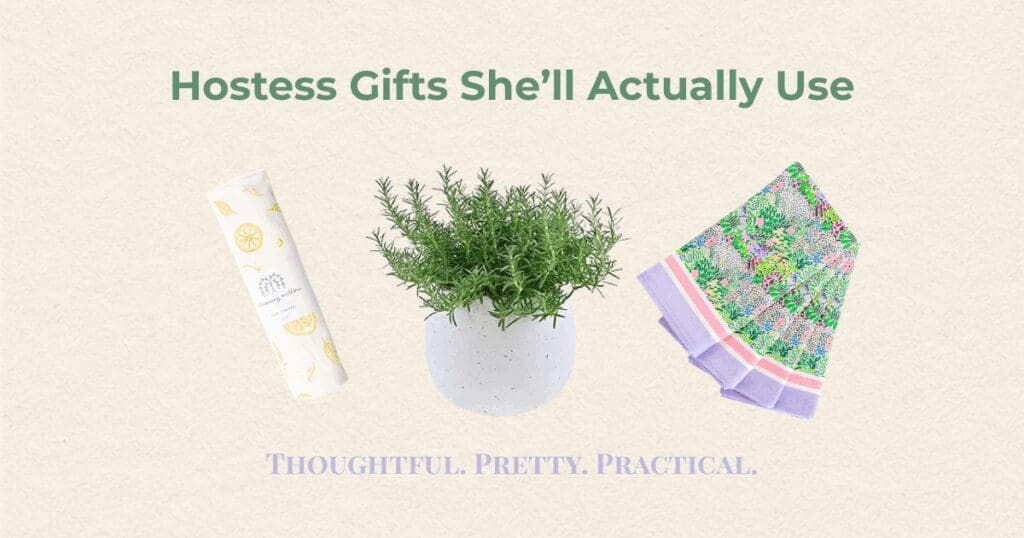 Hostess Gifts She'll Actually Use (And Love)