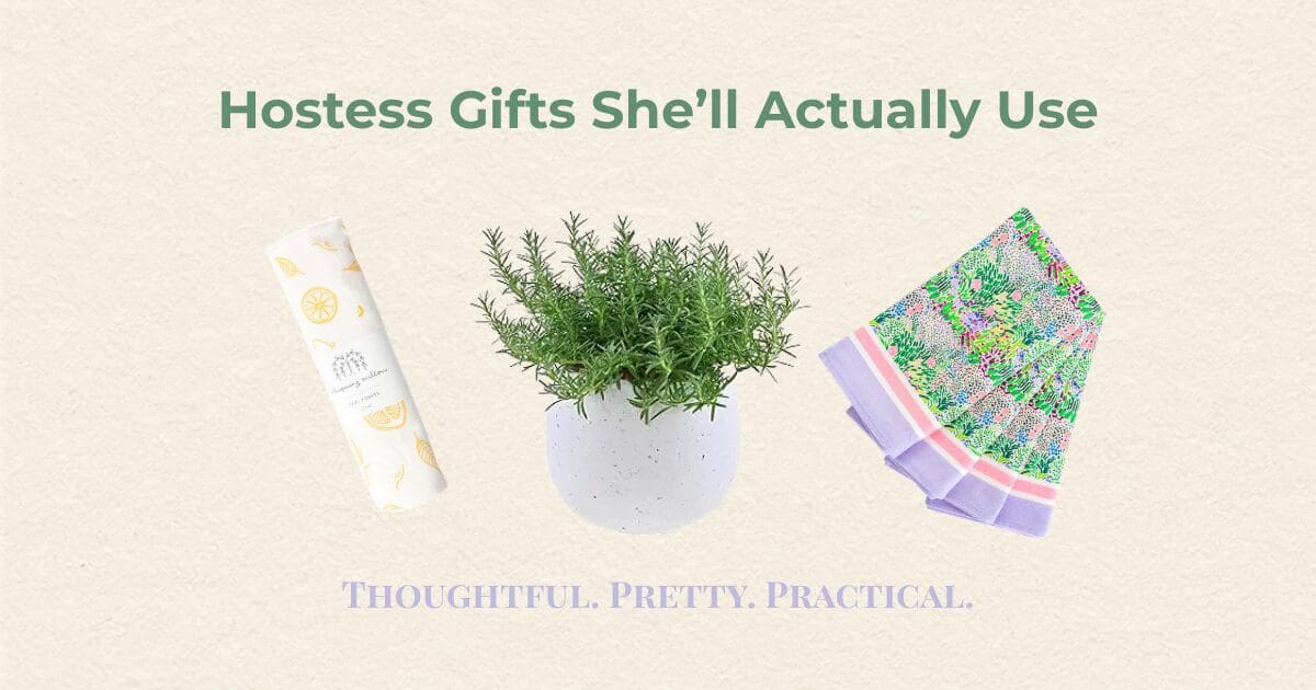 Hostess Gifts She'll Actually Use (And Love)